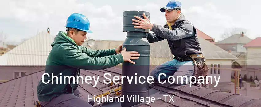  Chimney Service Company Highland Village - TX