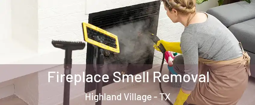  Fireplace Smell Removal Highland Village - TX