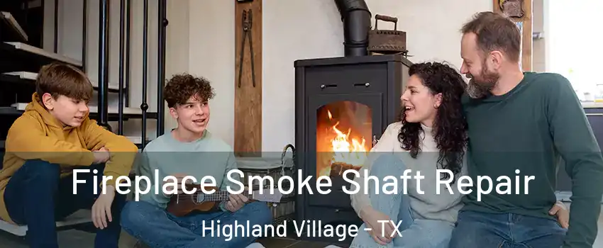  Fireplace Smoke Shaft Repair Highland Village - TX