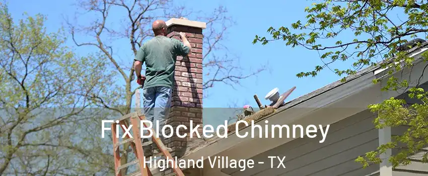  Fix Blocked Chimney Highland Village - TX