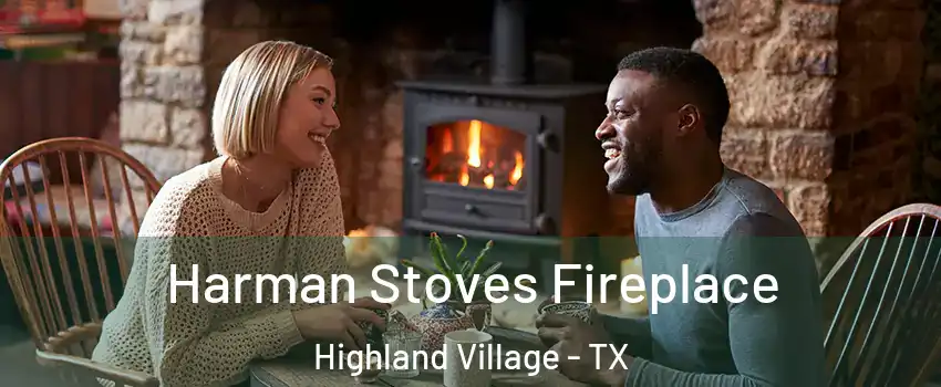  Harman Stoves Fireplace Highland Village - TX